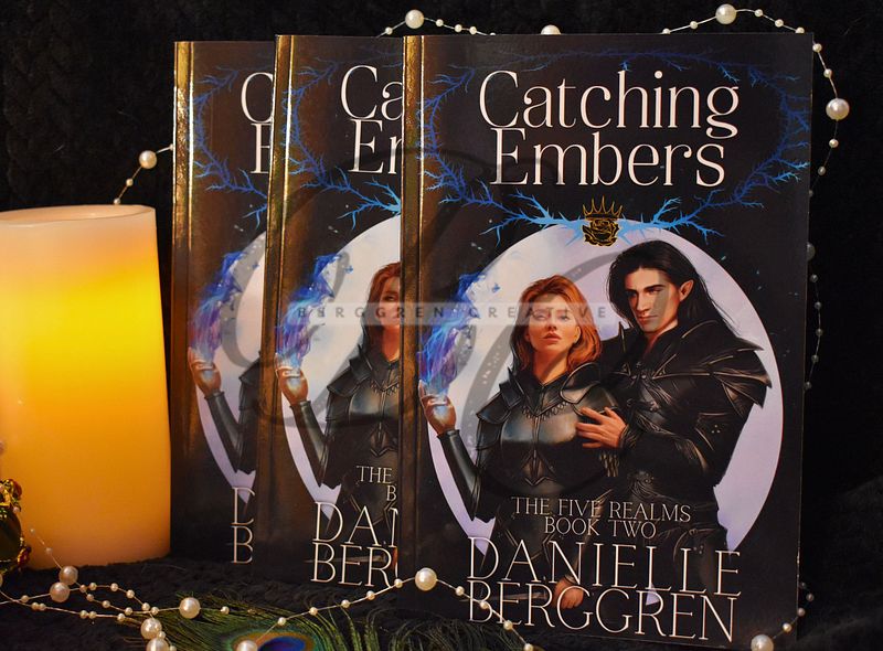 REDUCED price!! PRINTING OOPS!! SIGNED! Catching Embers, The Five Realms, Book Two paperback