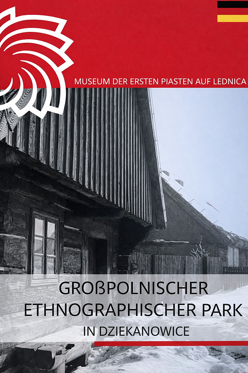 Gro&szlig;polnischer ethnographischer Park in Dziekanowice