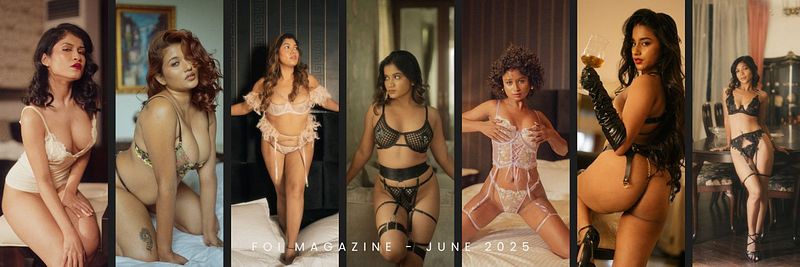 FOI Magazine June 2025: Exclusive Boudoir Collection Featuring India's Top Models