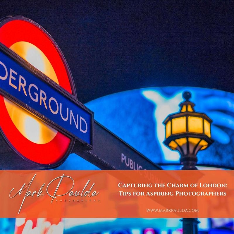 Capturing the Charm of London: Tips for Aspiring Photographers