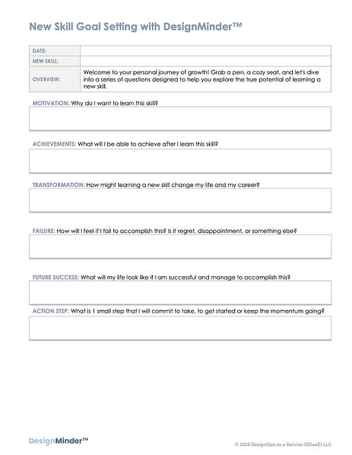 New Skill Goal Setting with DesignMinder™