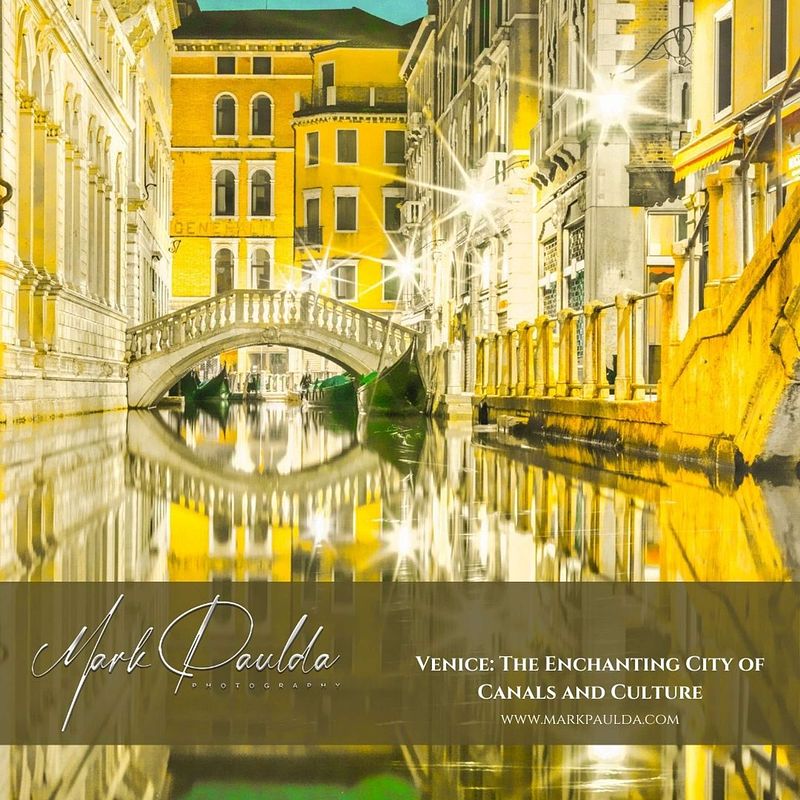 Venice: The Enchanting City of Canals and Culture